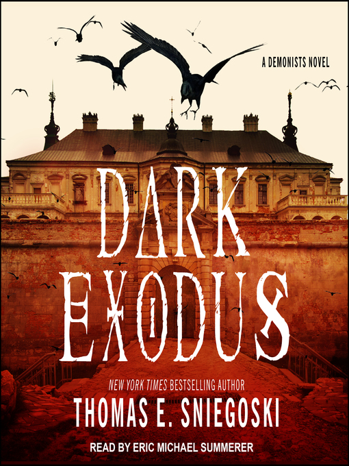 Title details for Dark Exodus by Thomas E. Sniegoski - Wait list